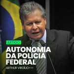 AUTONOMIA DA POLÍCIA FEDERAL