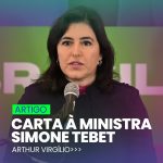 Carta à Ministra Simone Tebet