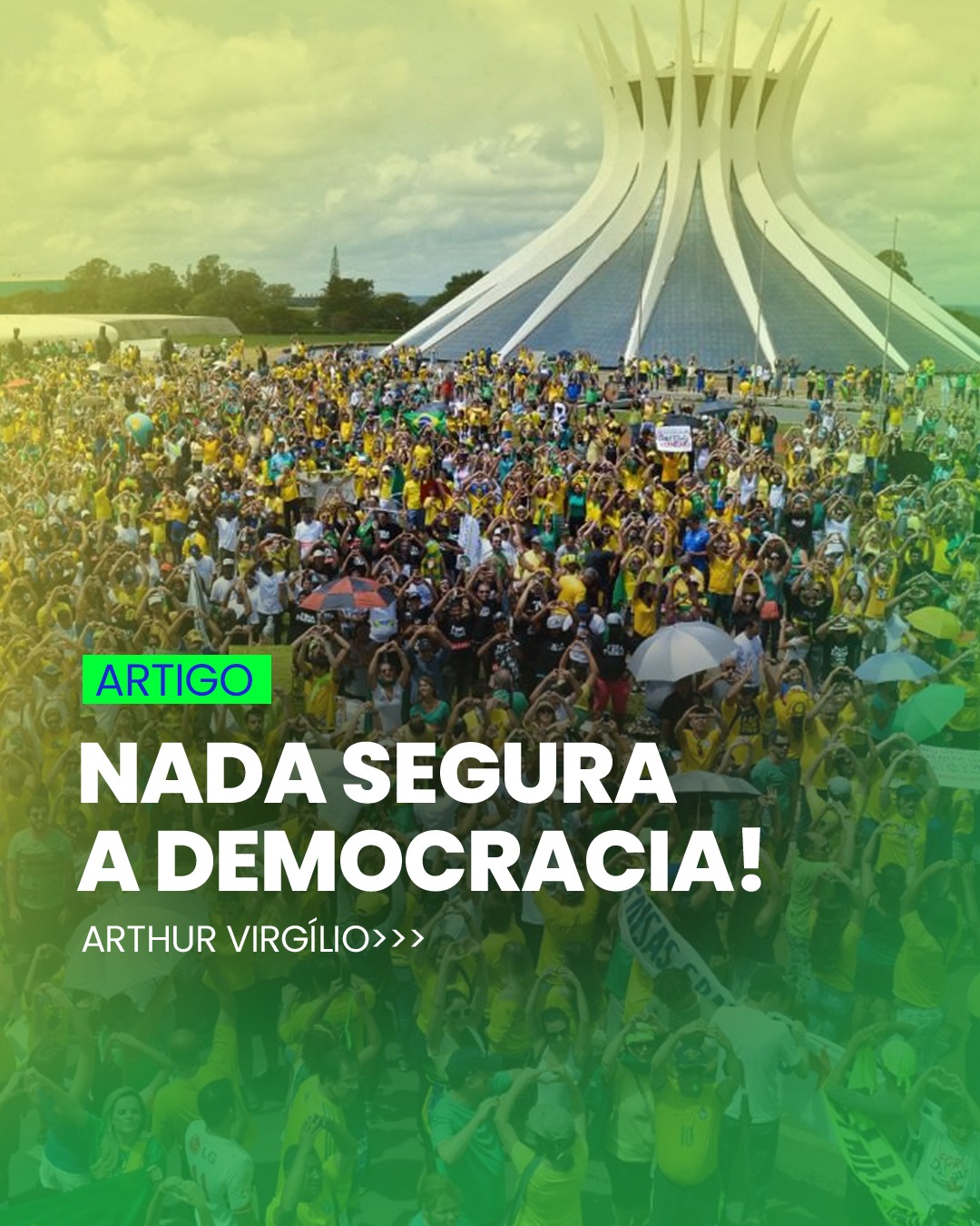 NADA SEGURA A DEMOCRACIA!